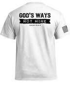 Gottes Wege, nicht meine (Rücken) T-Shirt
