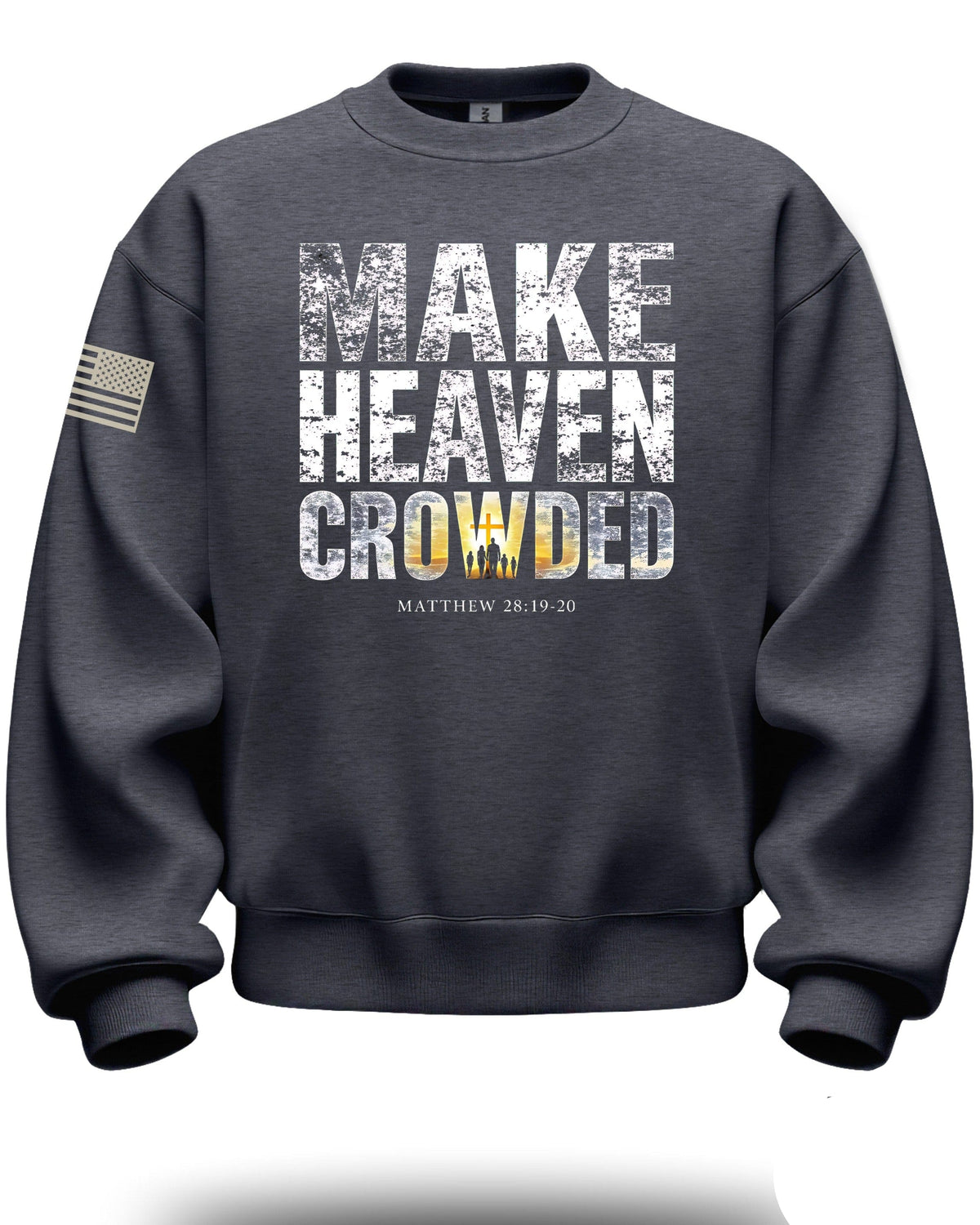 Make Heaven Crowded Crewneck