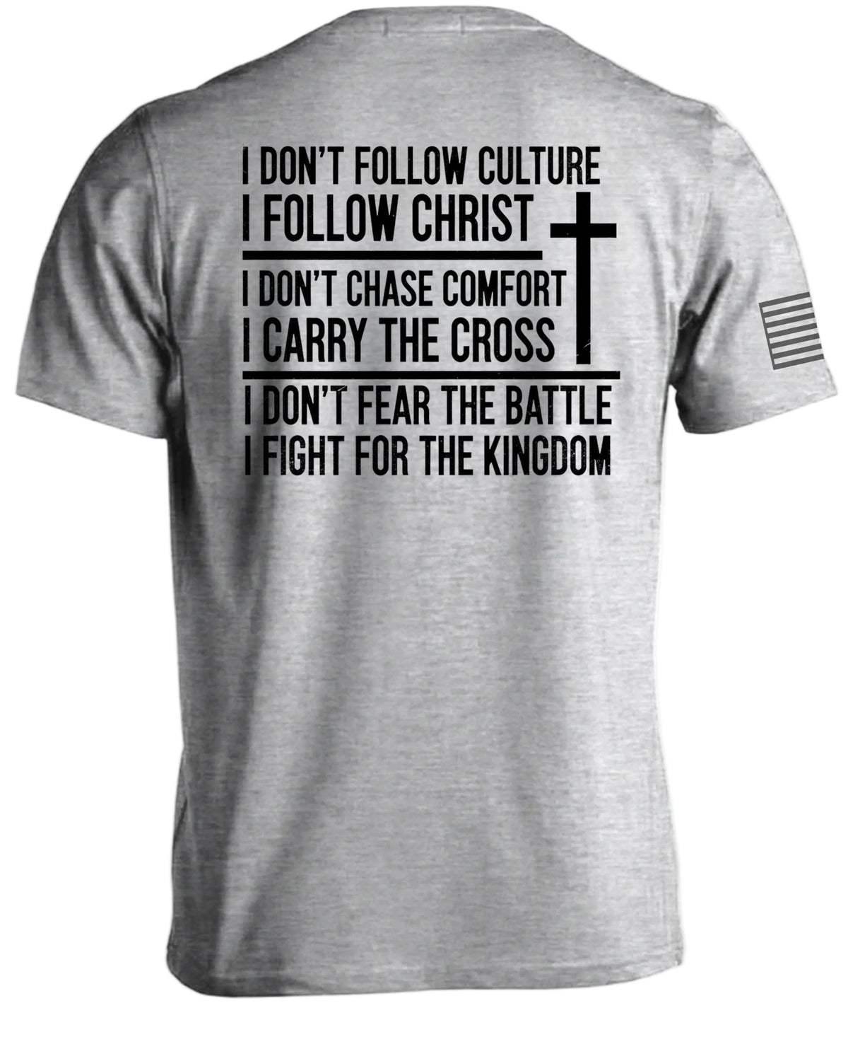 I Follow Christ T-Shirt