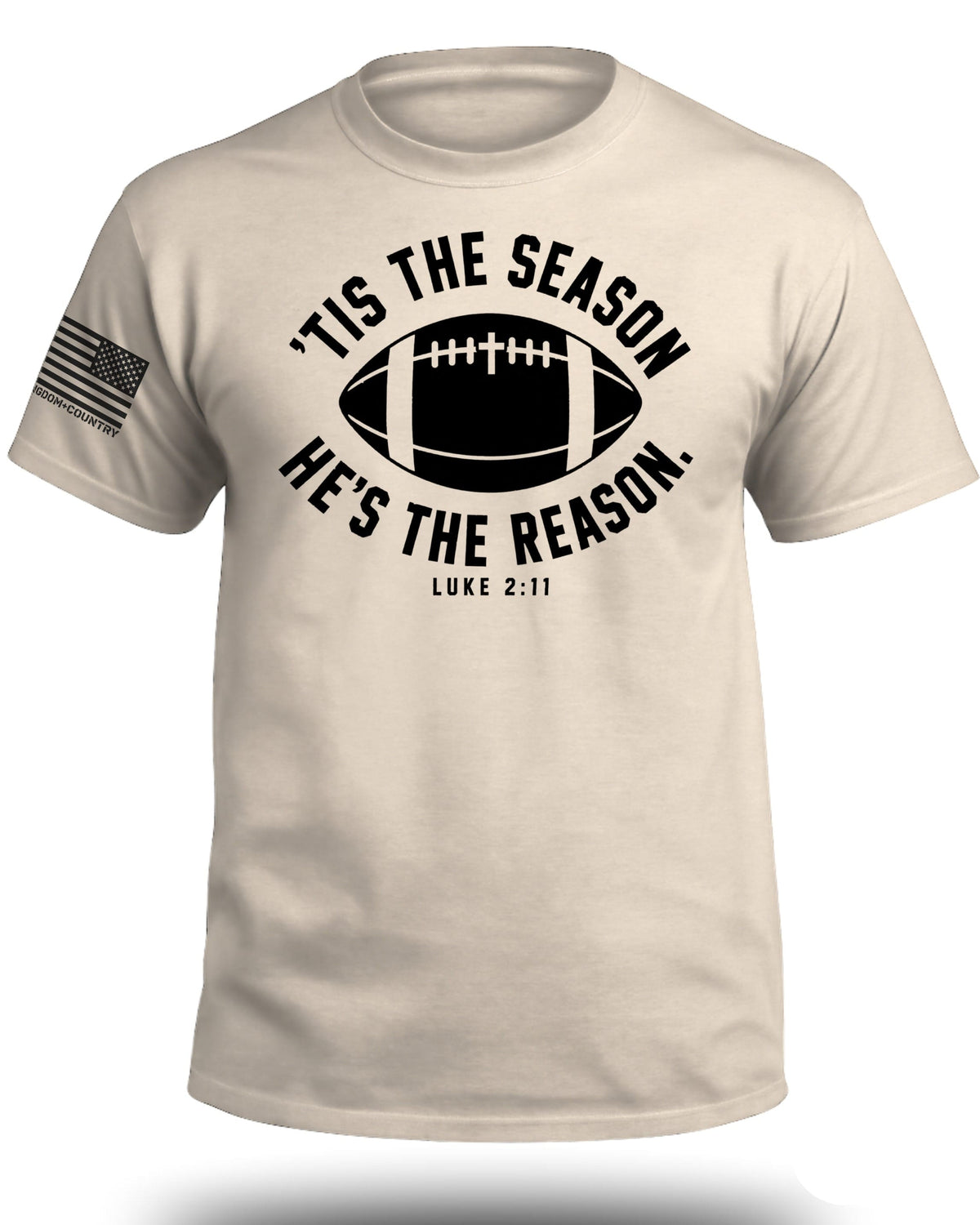 'Tis The Season He's The Reason - Football T-Shirt
