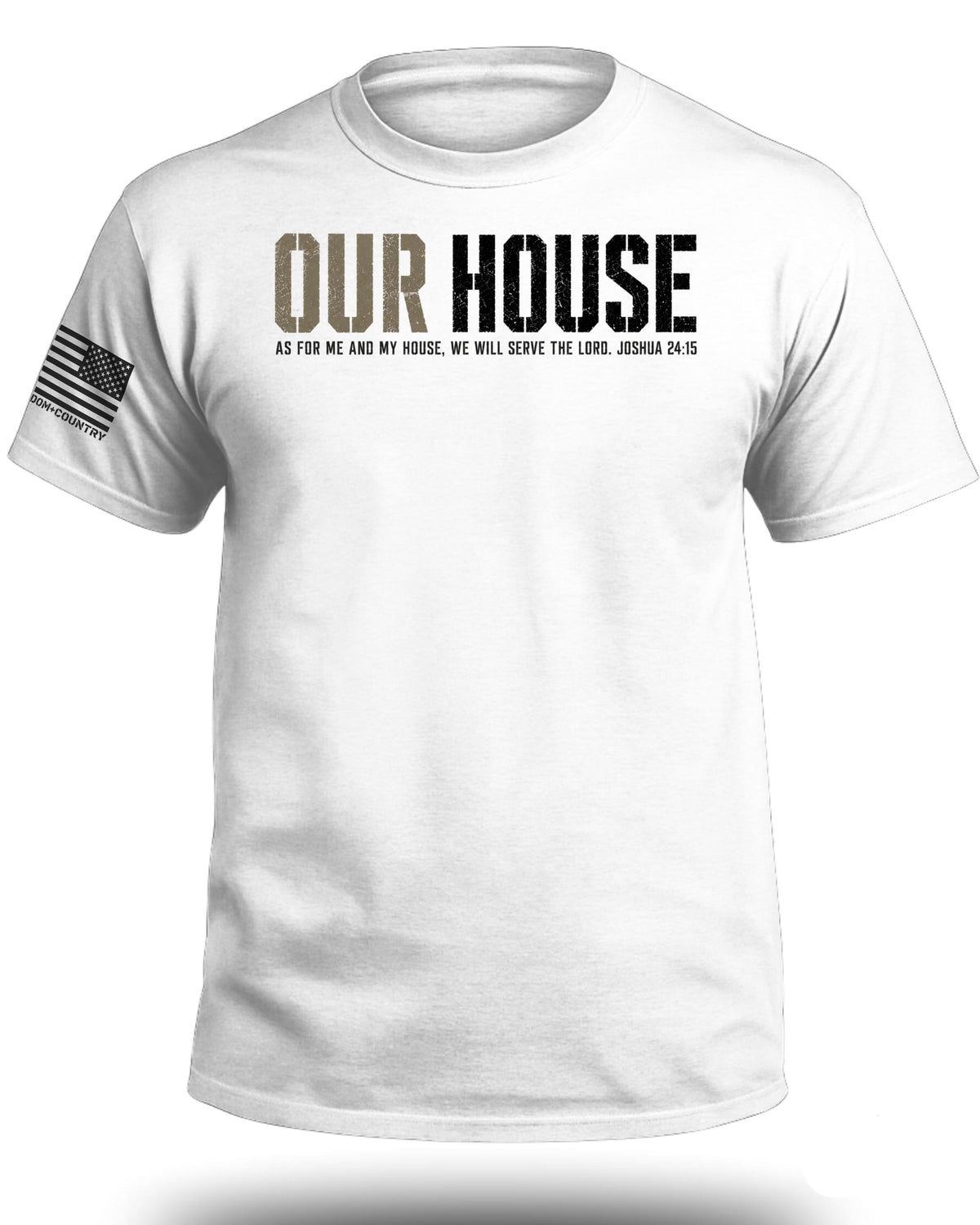 Our House Joshua 24:15 T-Shirt