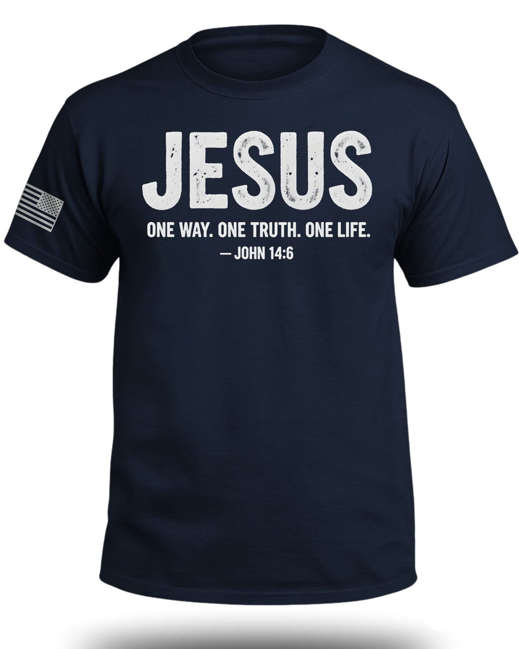 Jesus One Way One Truth One Life T-Shirt