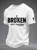 Men's Christian Cross Broken But Chosen Print Tee