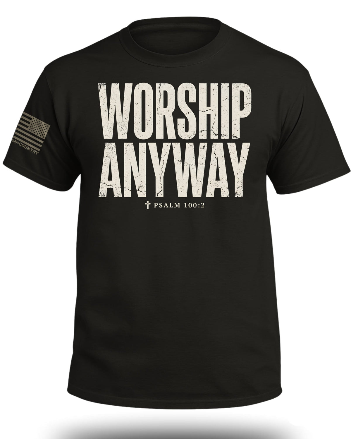 Worship Anyway T-Shirt