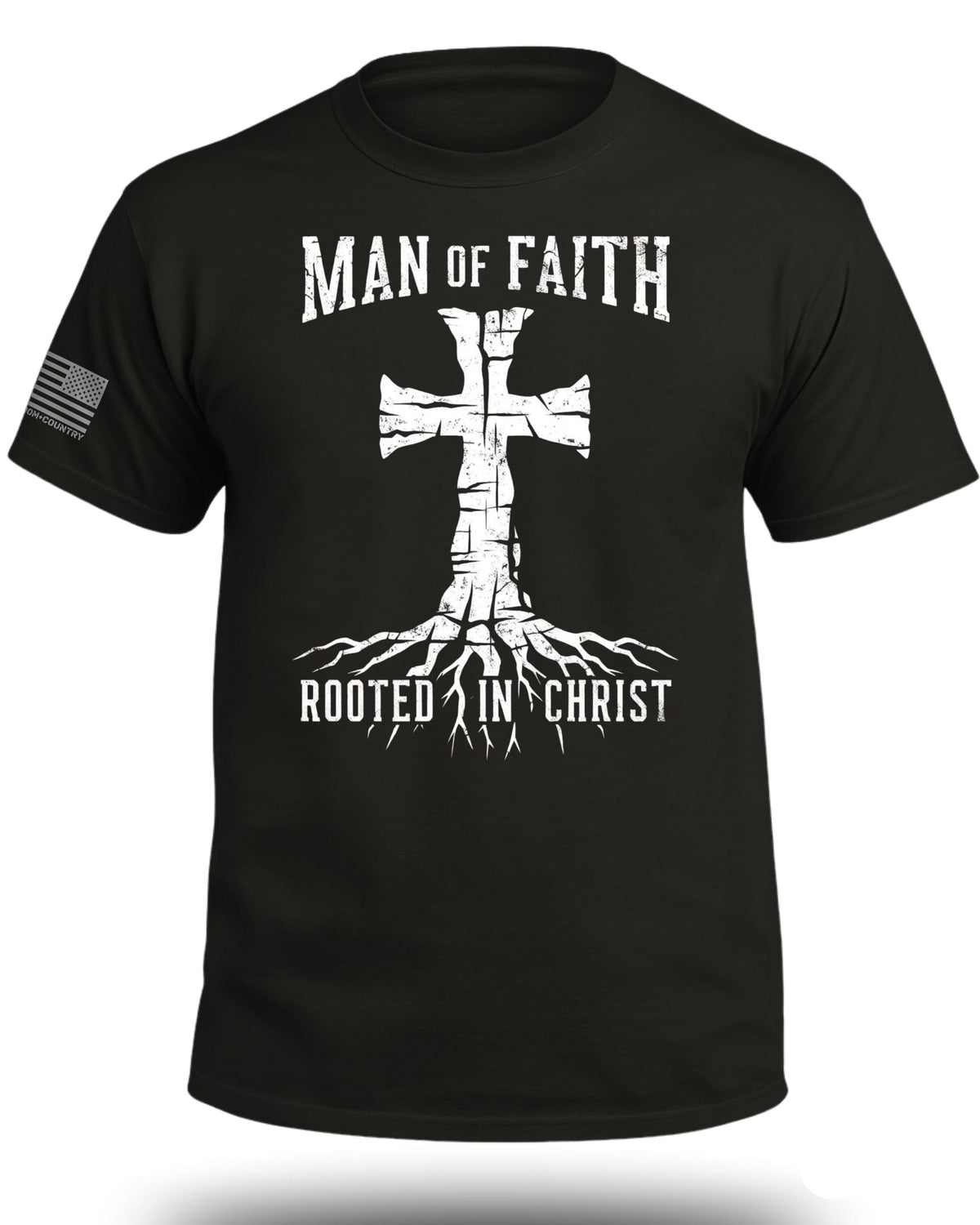 Man of Faith Rooted In Christ T-Shirt