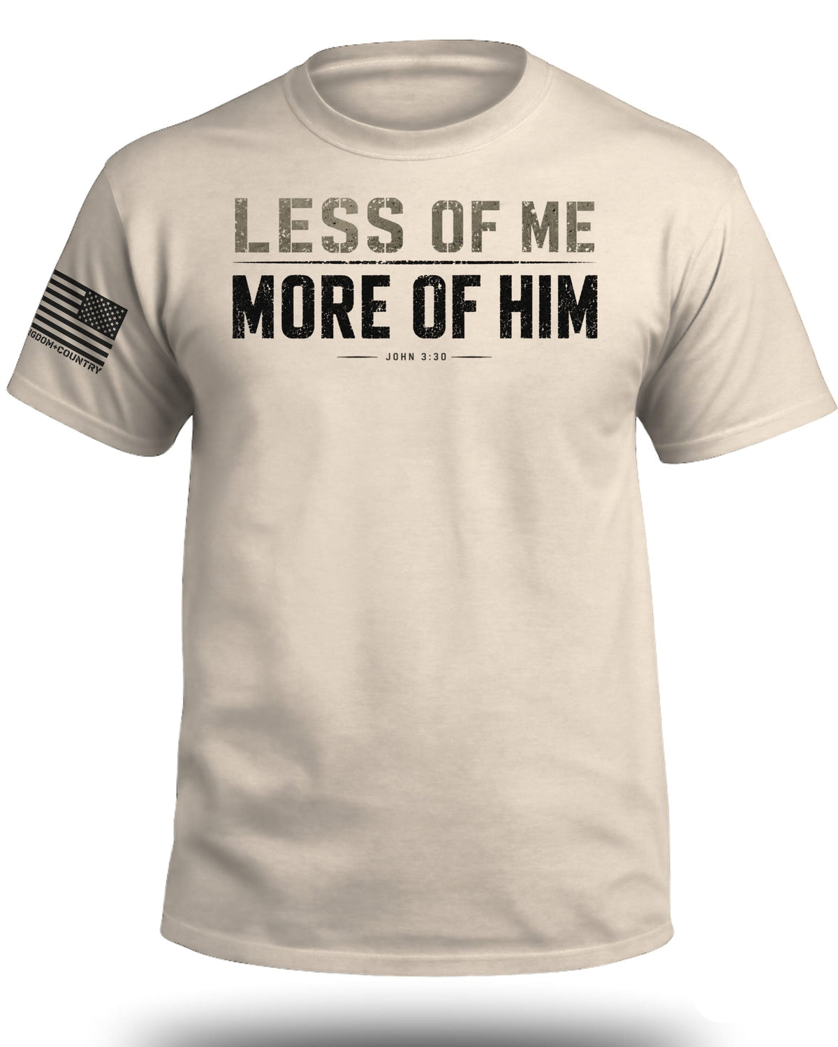 Less of Me More of Him John 3:30 T-Shirt