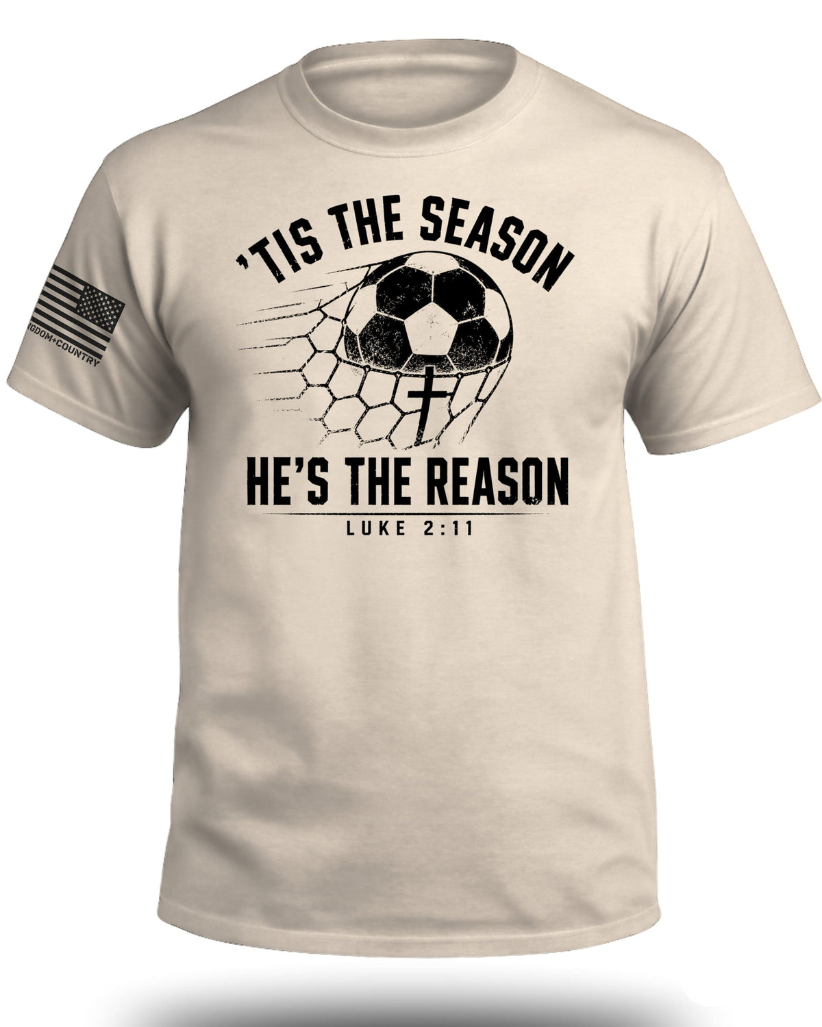 'Tis The Season He's The Reason - Soccer T-Shirt