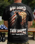 Krieg formte meine Vergangenheit – Glaube formt, was ich hinterlasse T-Shirt