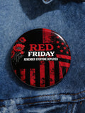 Unisex Red Friday Printed Brooch