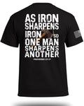 As Iron Sharpens Iron T-Shirt