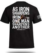 As Iron Sharpens Iron T-Shirt