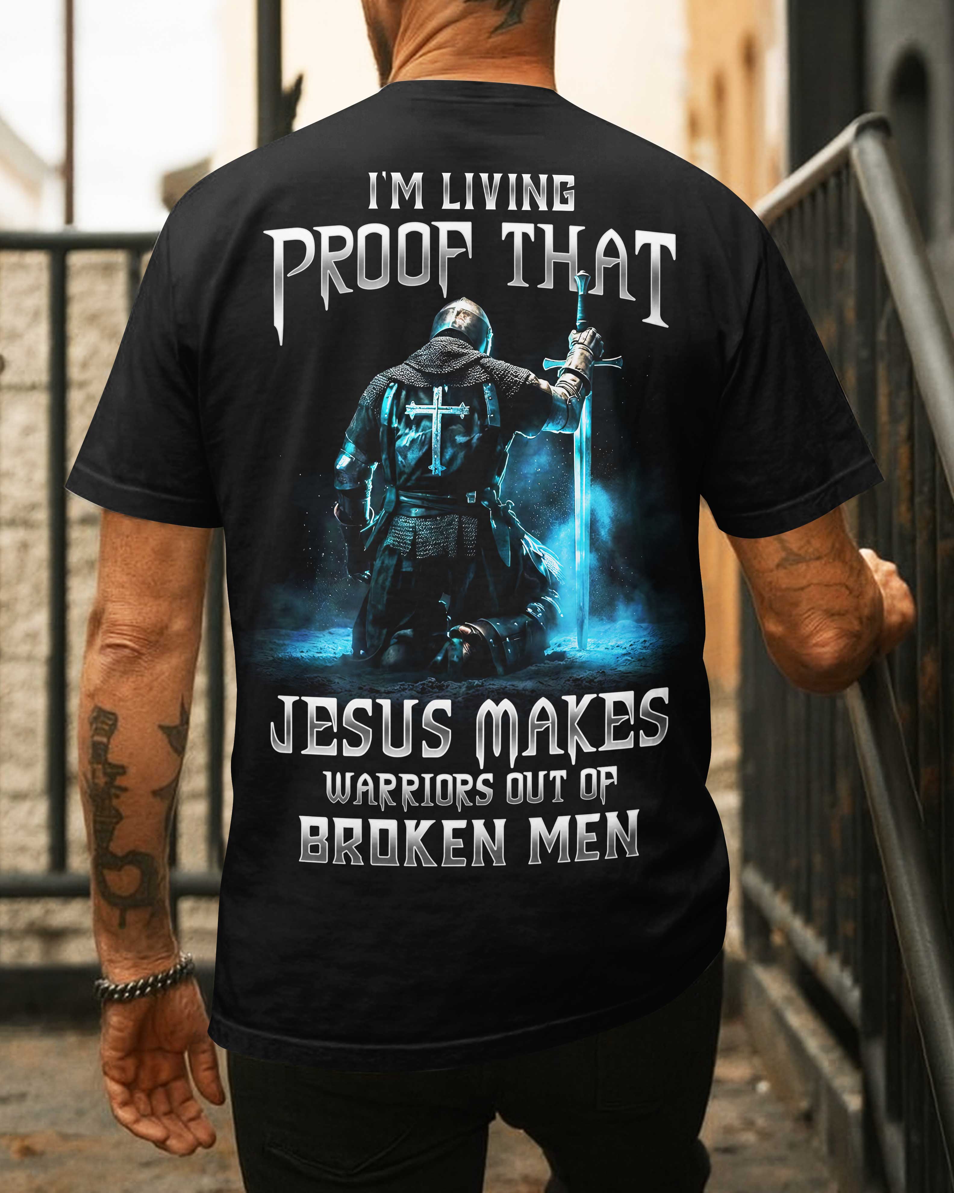 T-shirt Jésus fait des guerriers avec des hommes brisés