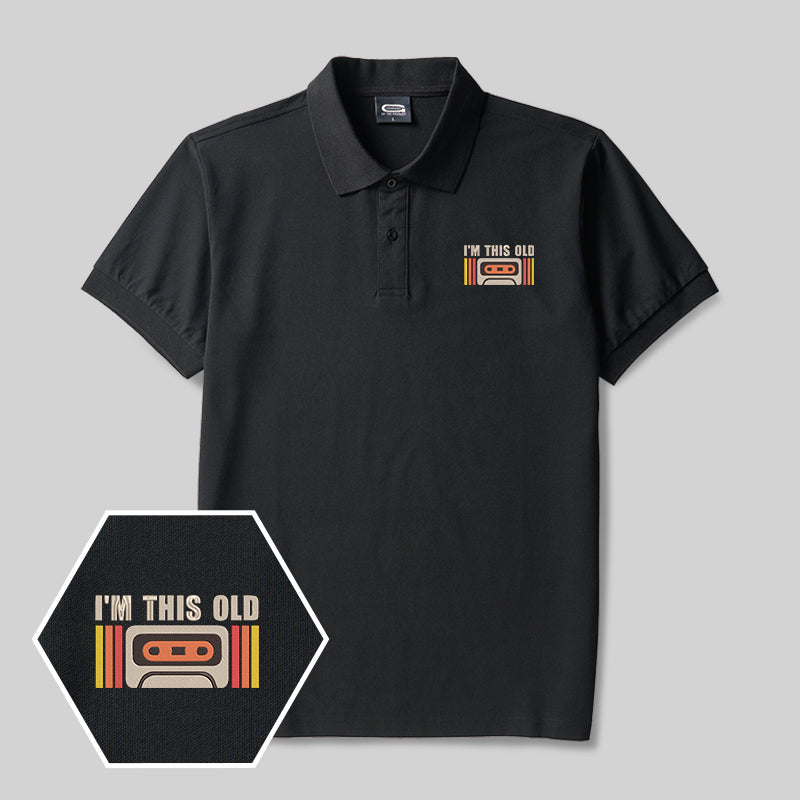 I‘m This Old Geek Embroidered Polo Shirt