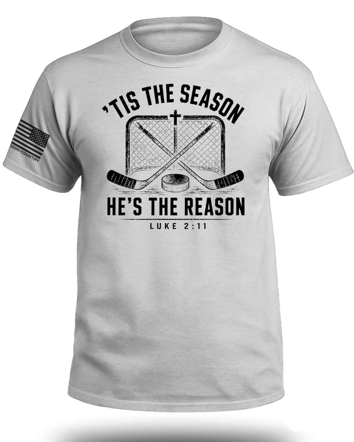 'Tis The Season He's The Reason - Hockey T-Shirt