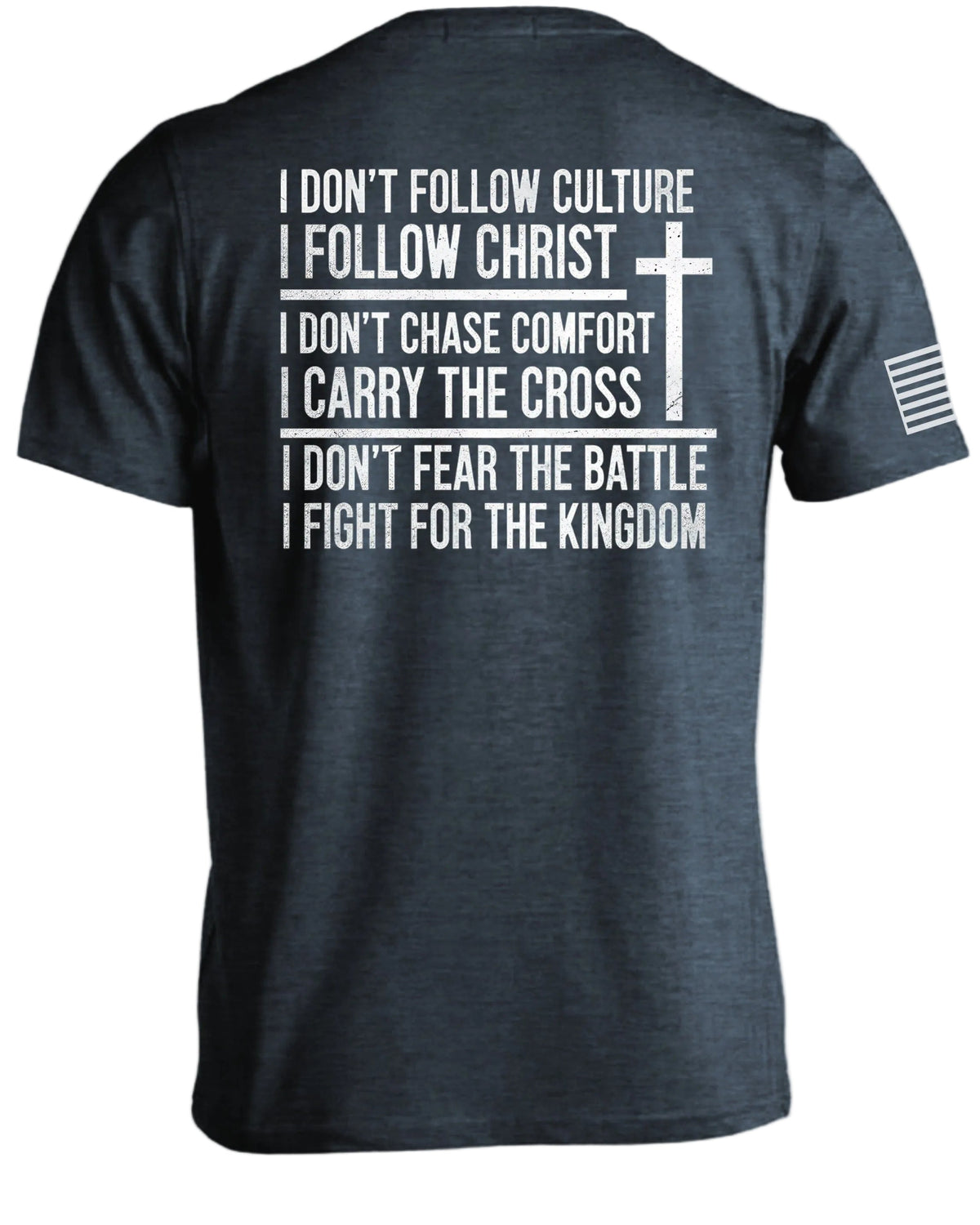 I Follow Christ T-Shirt