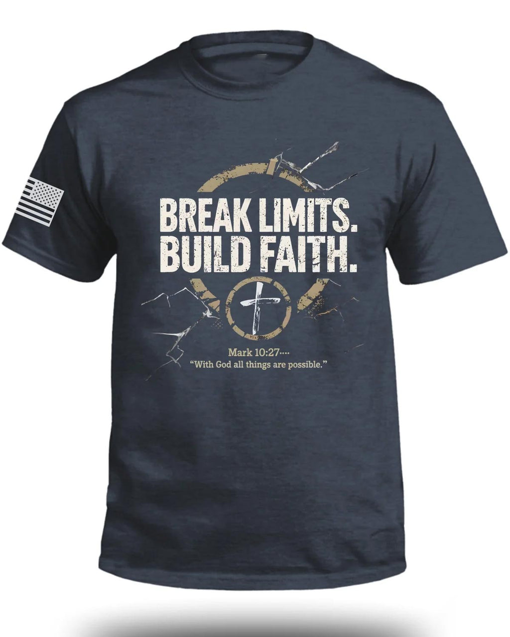 Break Limits, Build Faith T-Shirt