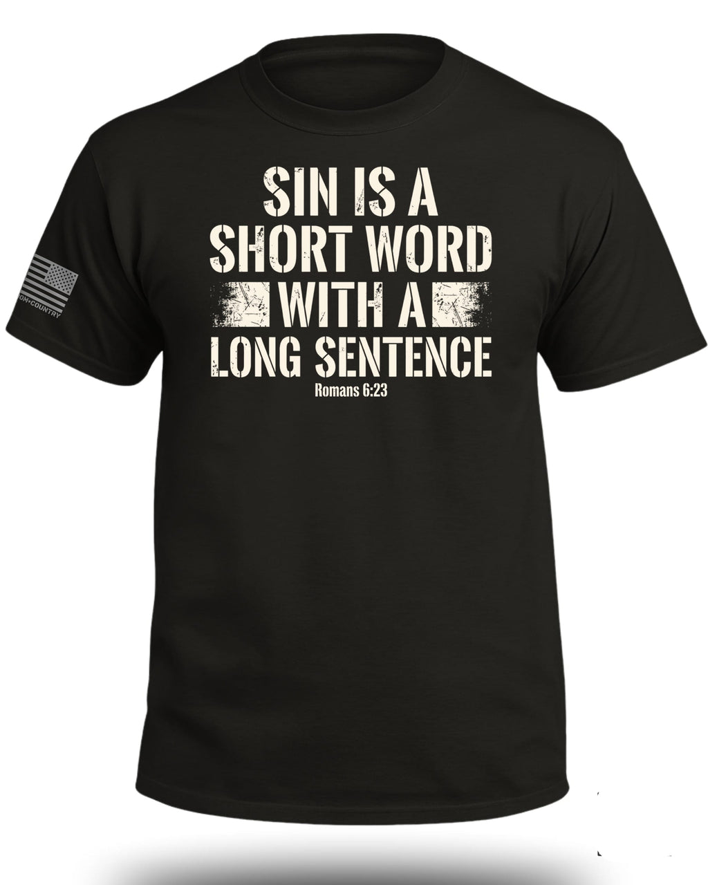 Sin is a Short Word T-Shirt