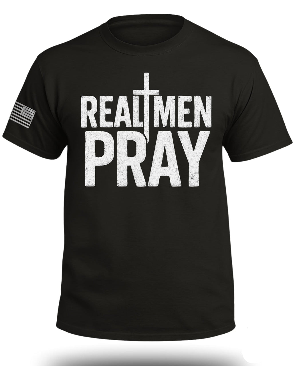 Real Men Pray T-Shirt