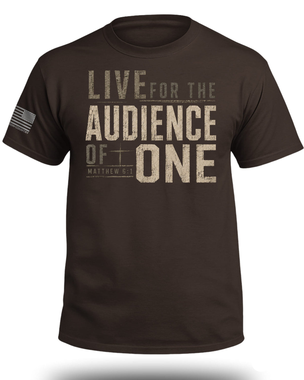 Live for the Audience of One T-Shirt
