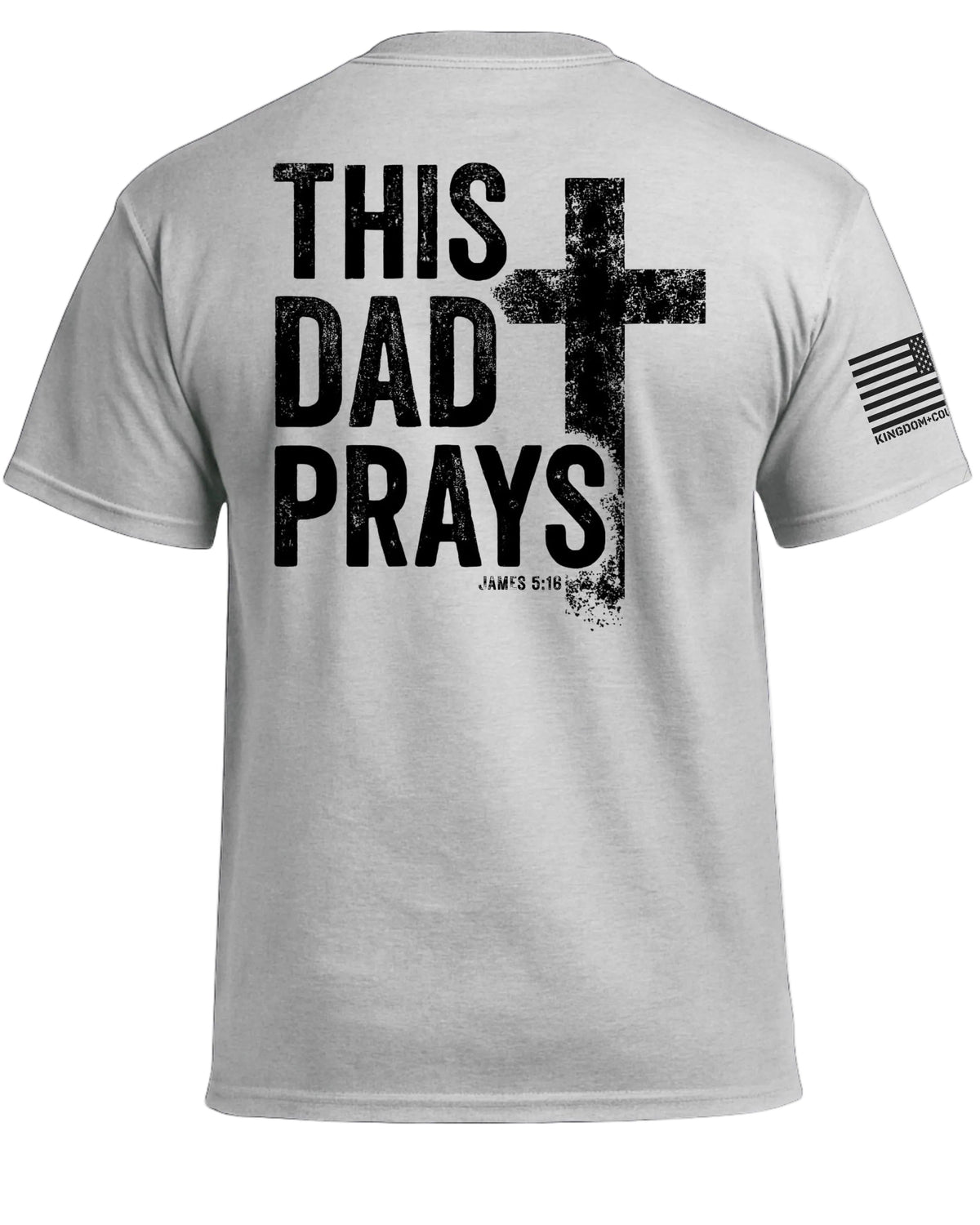 This Dad Prays T-Shirt
