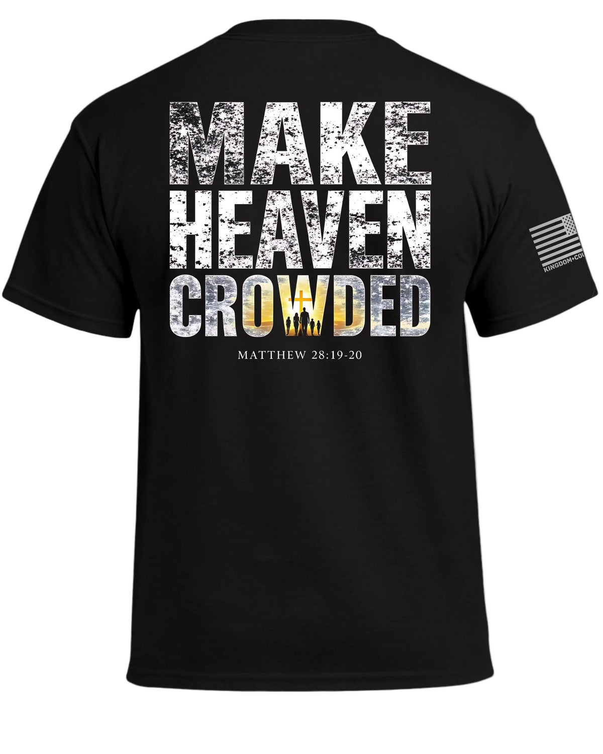 Make Heaven Crowded T-Shirt