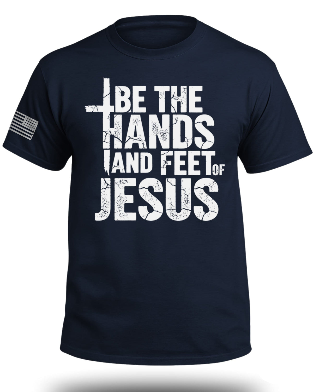 Sei die Hände und Füße Jesu T-Shirt