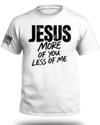 JESUS Mehr von Dir Weniger von mir T-Shirt