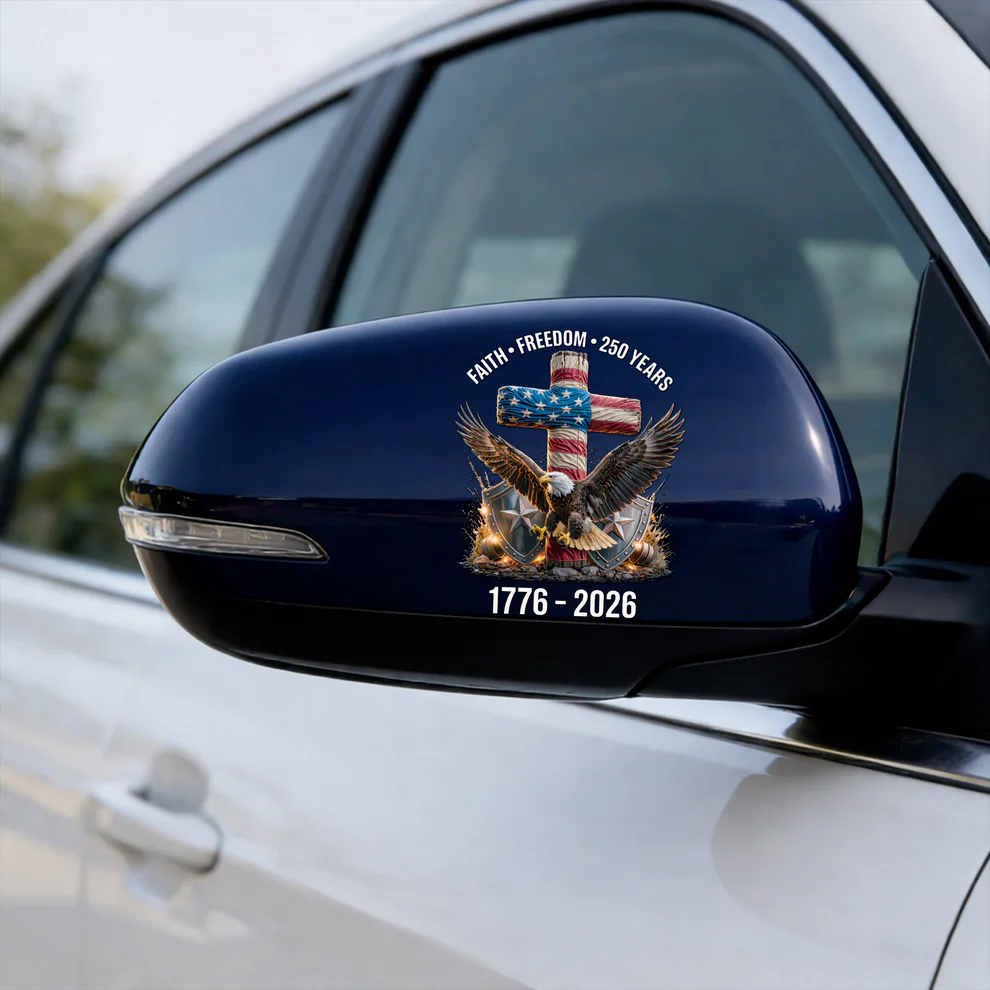 🔥 LIMITED TIME OFFER – 250th Anniversary Faith Freedom Patriotic Decal