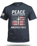 Peace Through Strength America First FRONT T-Shirt