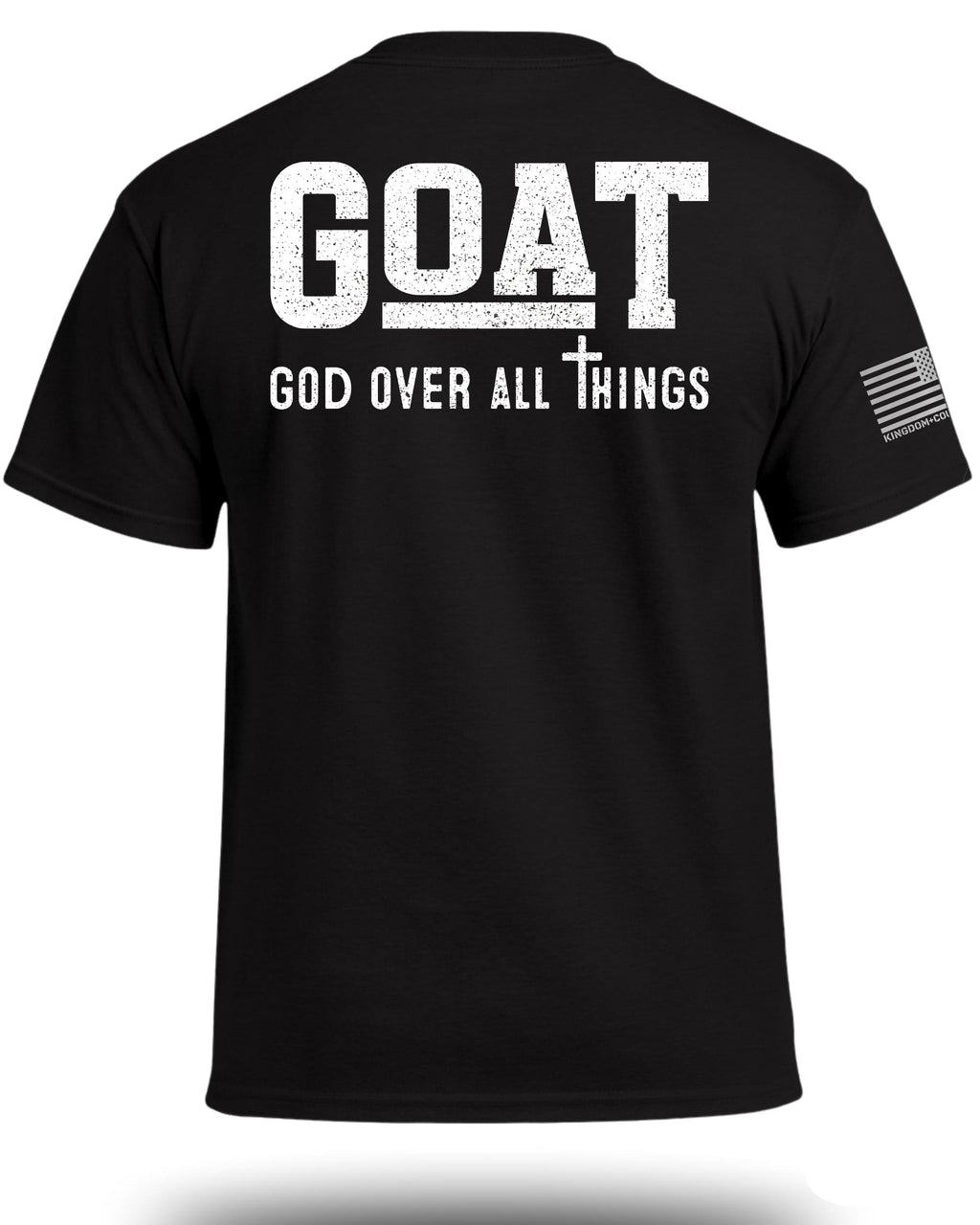 GOAT God Over All Things T-Shirt