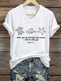 Damen Strandurlaub Und Freizeit Meeresschildkröte Wenn Du Durch Tiefe Gewässer Gehst Werde Ich Bei Dir Sein Glaube Bedrucktes T-Shirt