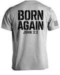 Born Again John 3:3 T-Shirt