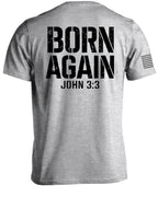 Born Again John 3:3 T-Shirt