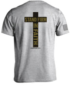 Stand Firm In Faith T-Shirt