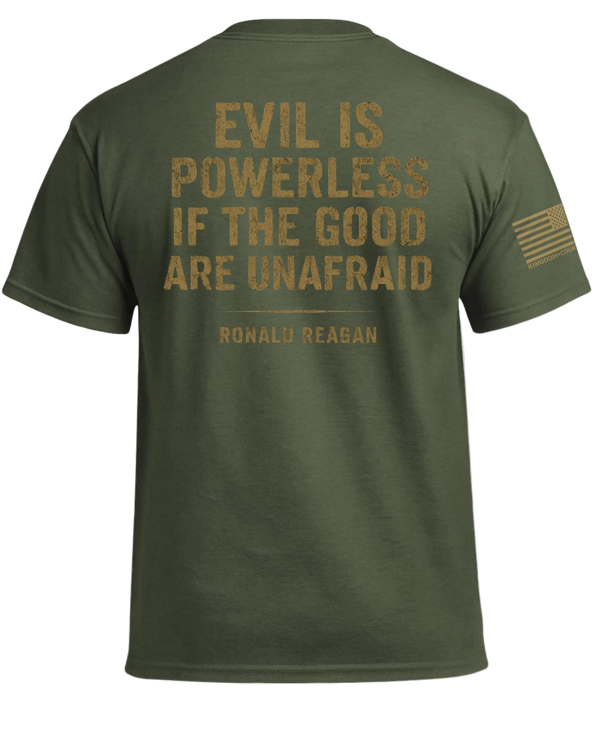Evil Is Powerless T-Shirt