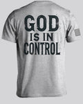 God Is In Control T-Shirt