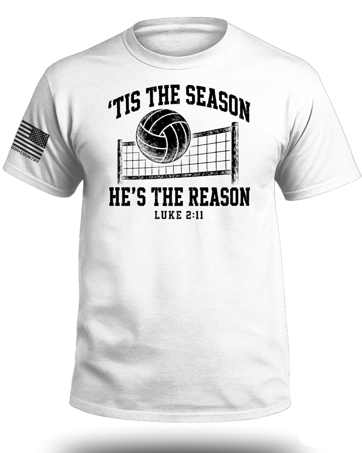 'Tis The Season He's The Reason - Volleyball T-Shirt