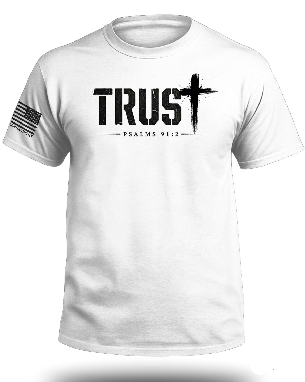 Trust Psalms 91:2 T-Shirt