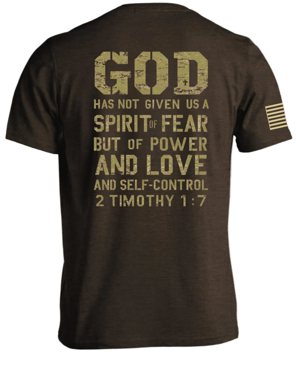 God Has Not Given Us A Spirit Of Fear T-Shirt