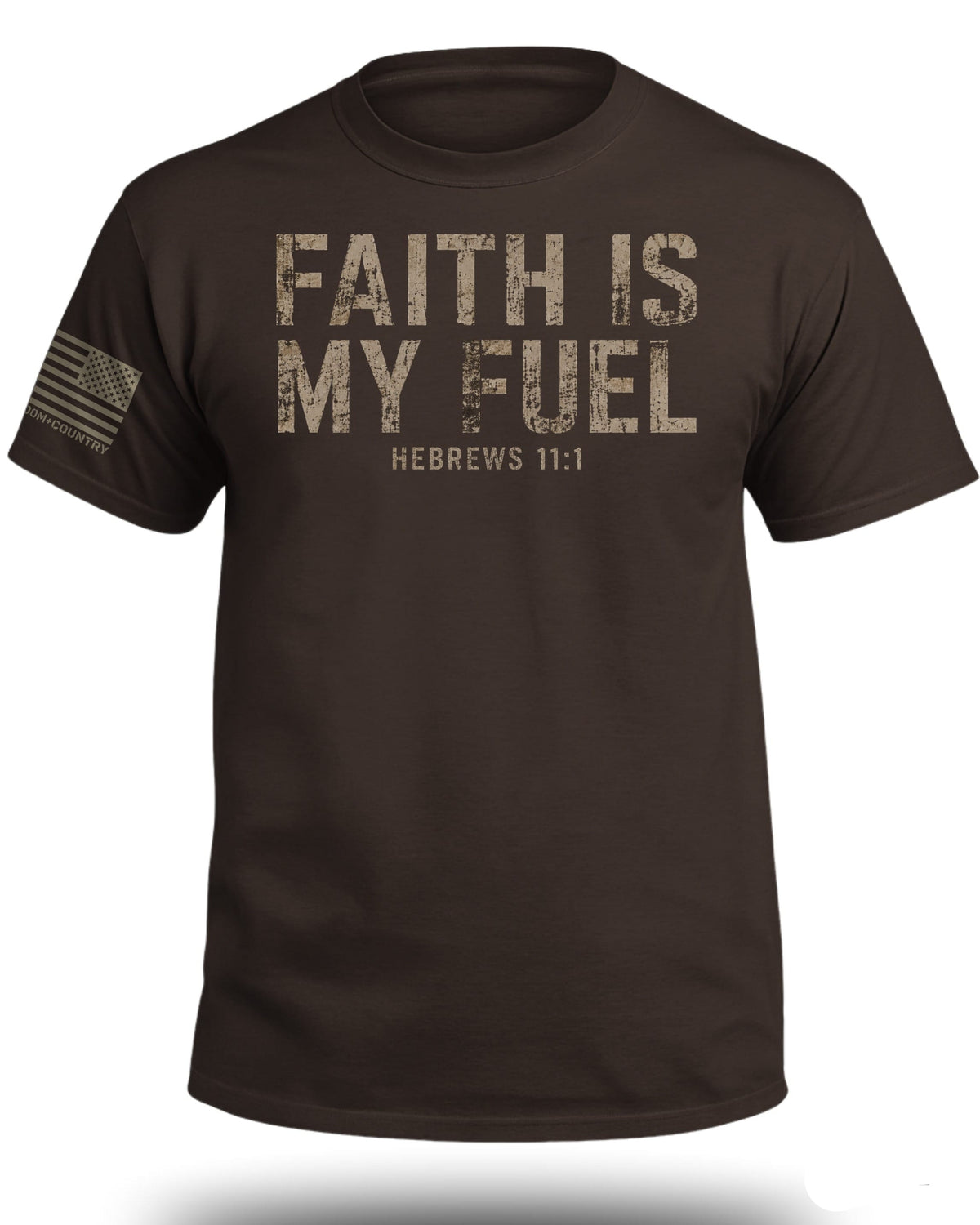 Faith Is My Fuel Hebrews 11:1 T-Shirt