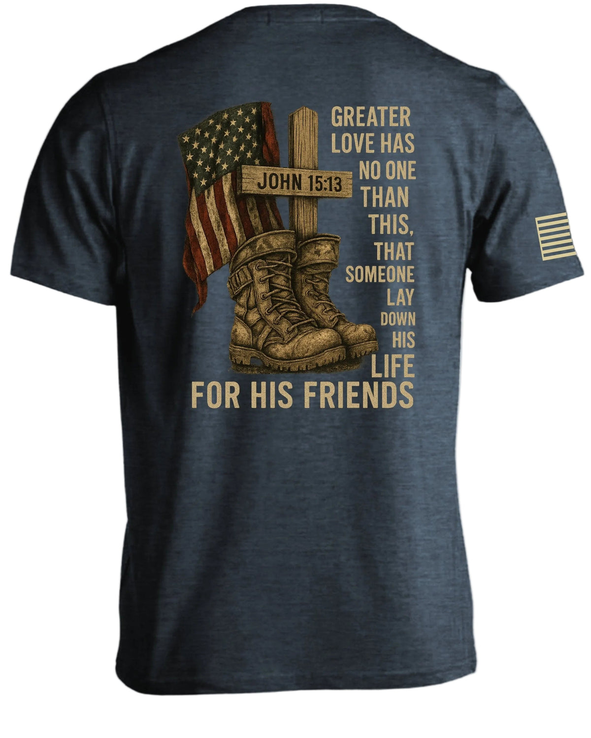 Patriotic John 15 13 T-Shirt