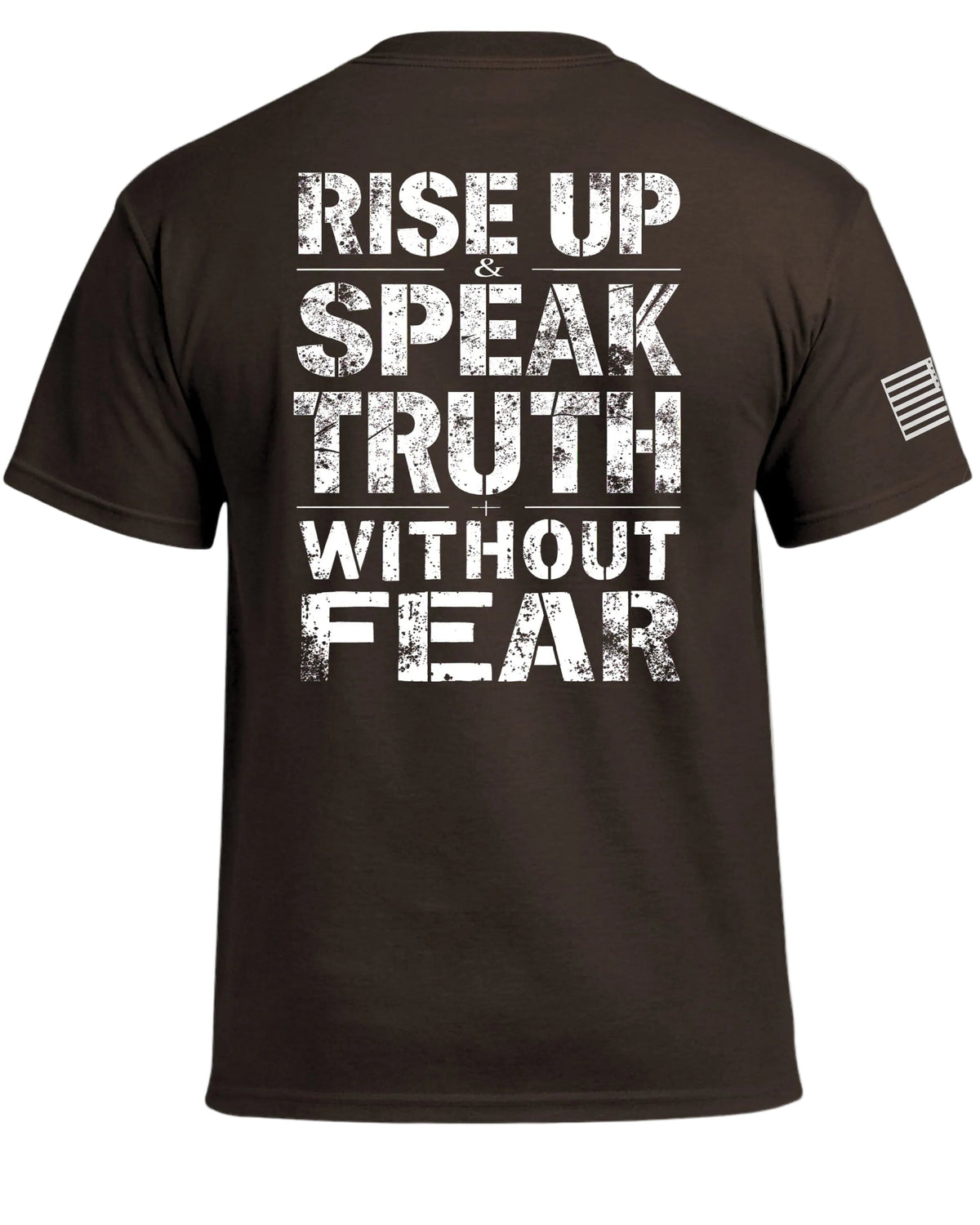 Steh auf und sprich die Wahrheit ohne Angst T-Shirt
