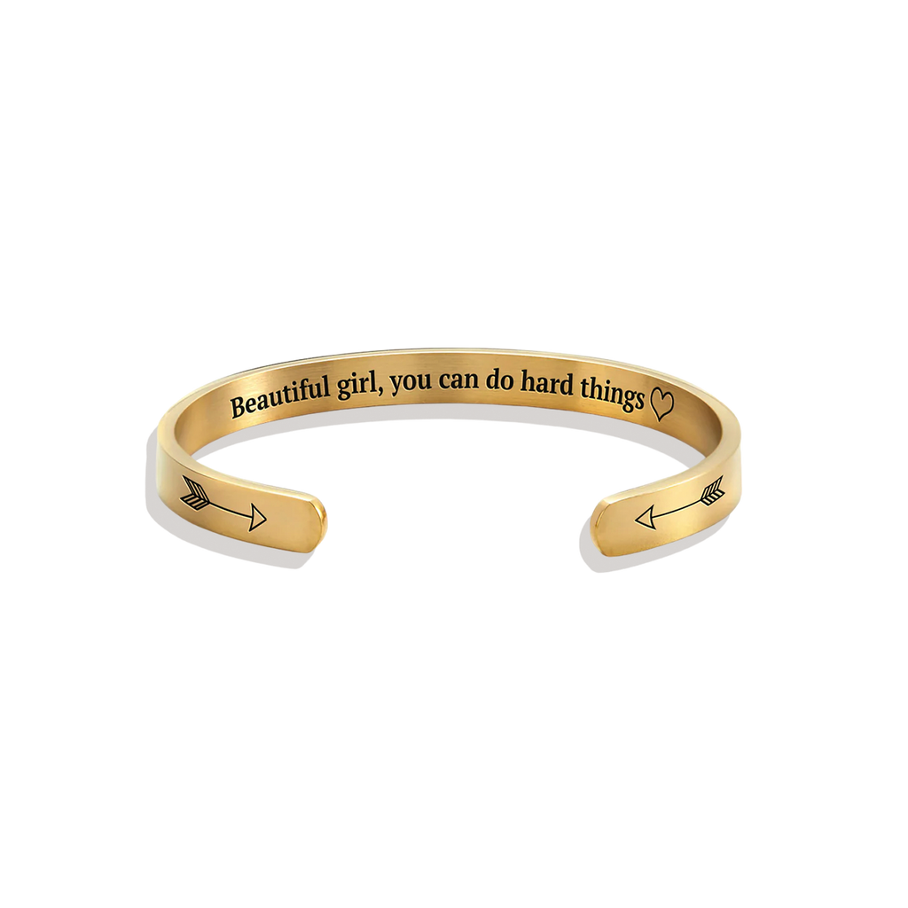 Beautiful Girl You Can Do Hard Things Cuff Bracelet