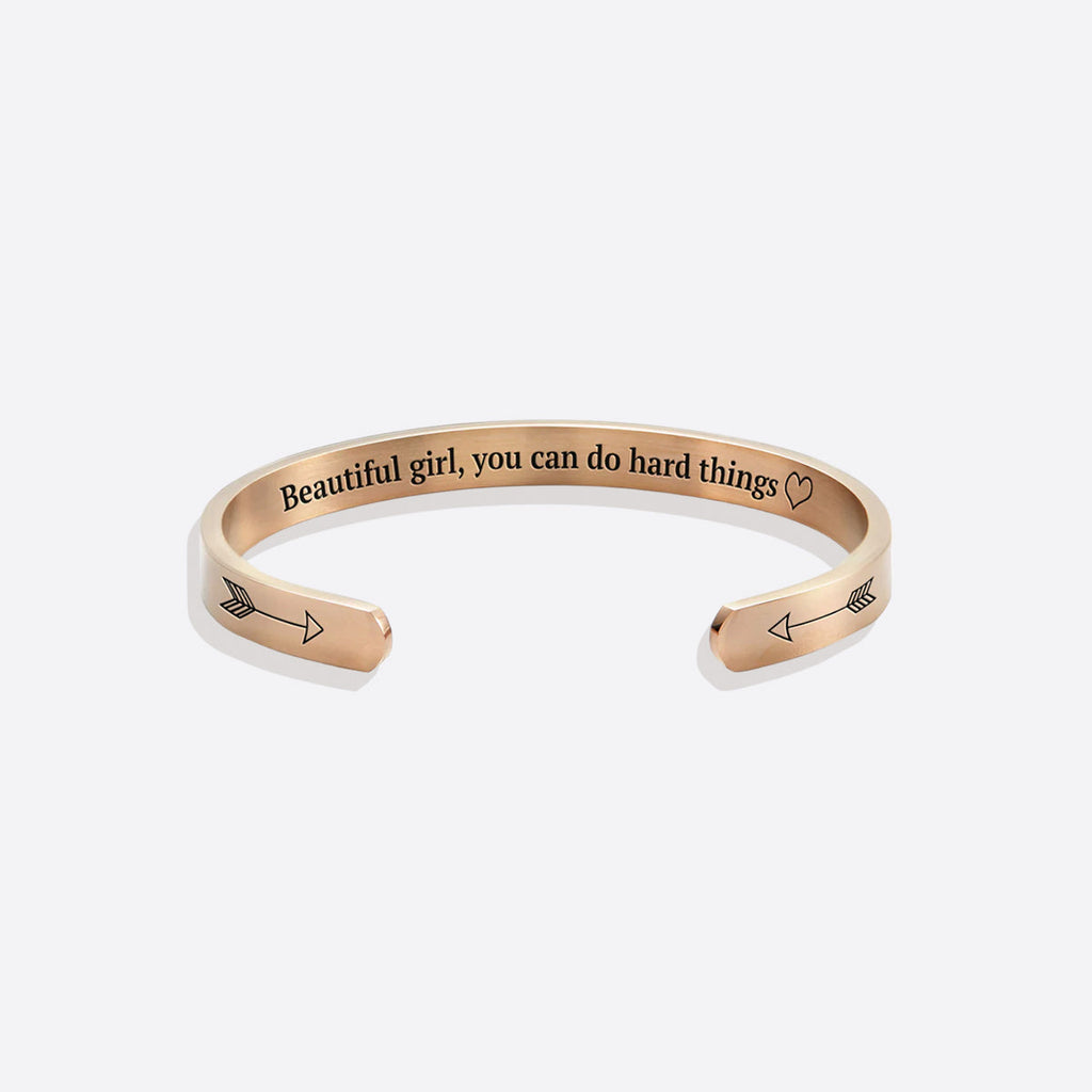 Beautiful Girl You Can Do Hard Things Cuff Bracelet