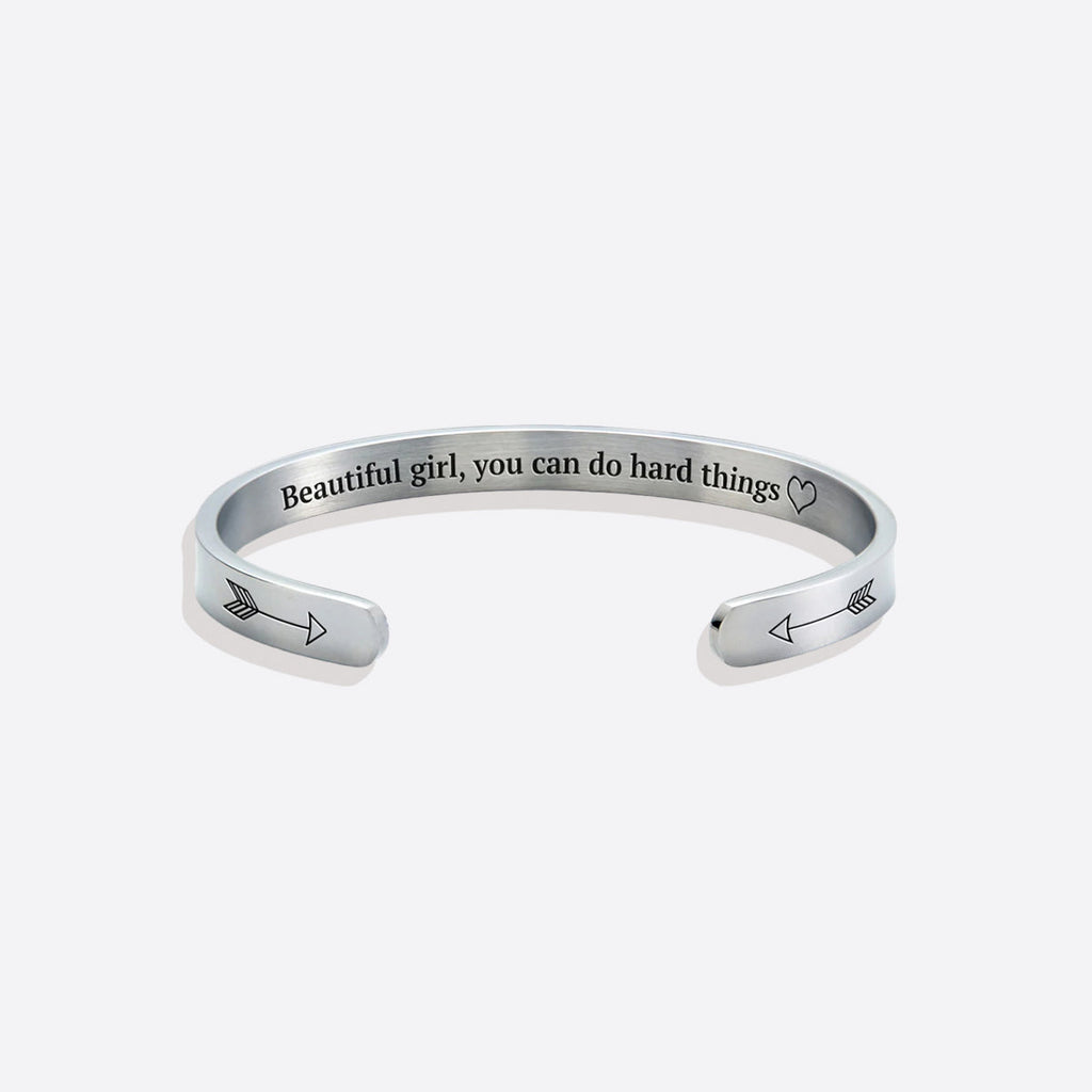 Beautiful Girl You Can Do Hard Things Cuff Bracelet