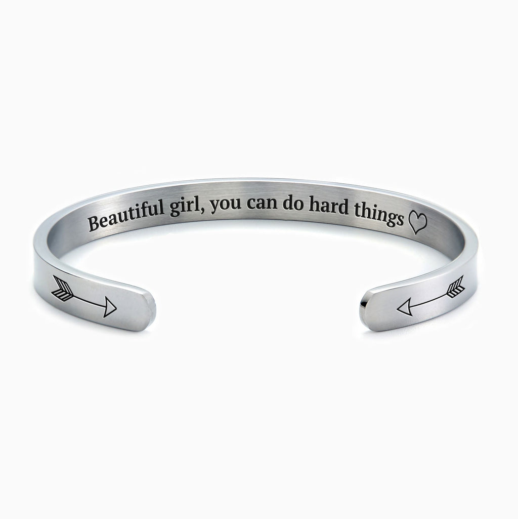 Beautiful Girl You Can Do Hard Things Cuff Bracelet