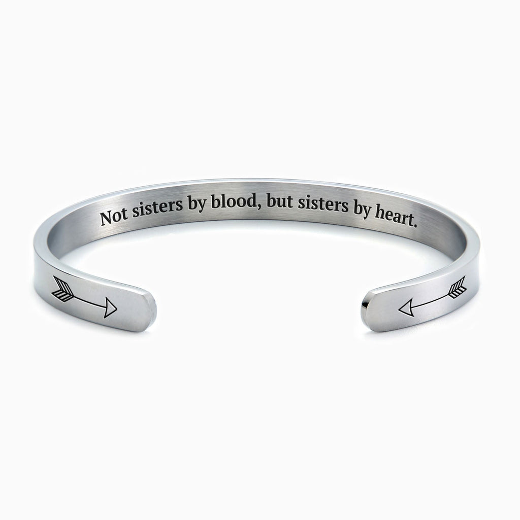 Not Sisters By Blood But Sisters By Heart Cuff Bracelet
