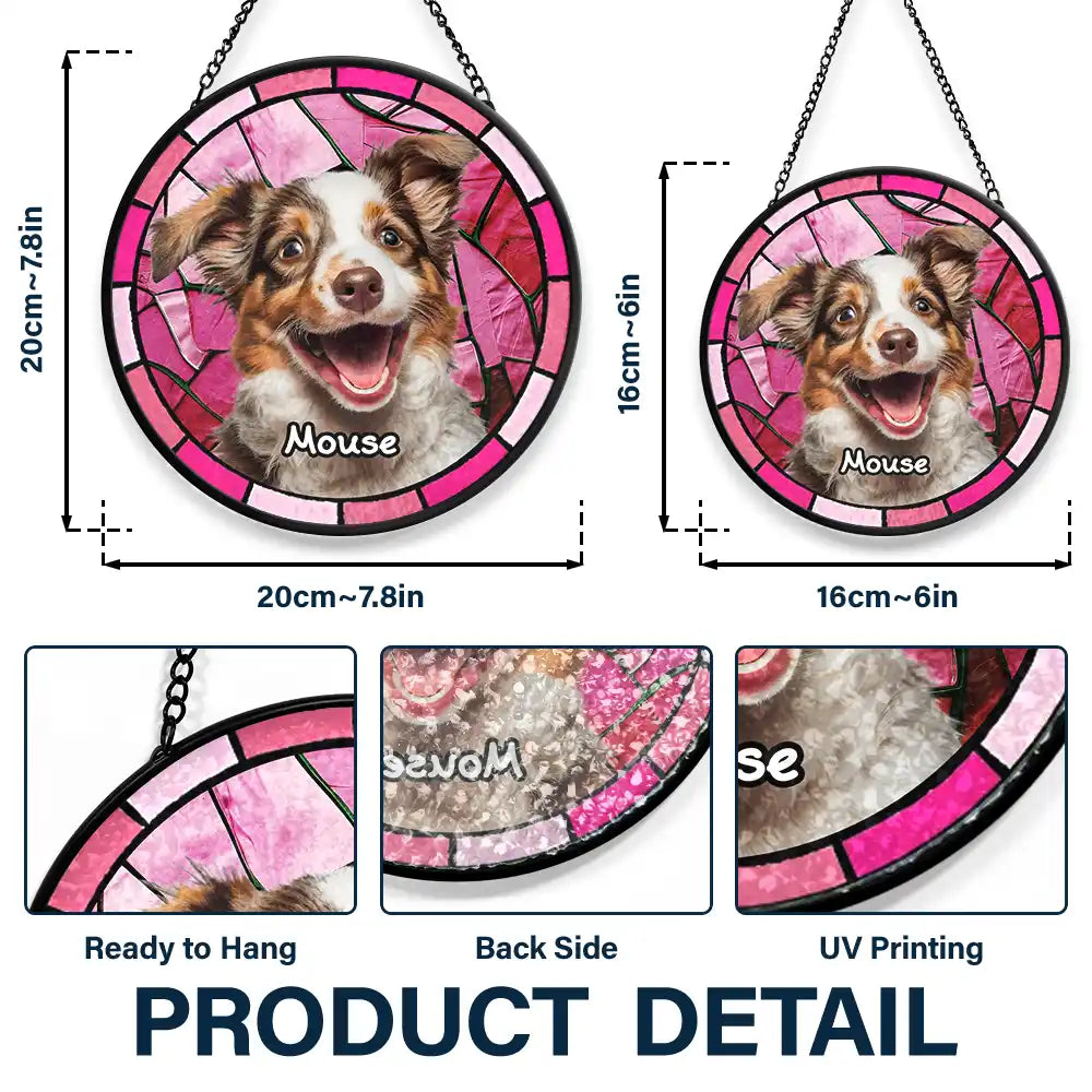 Custom Photo In Loving Memory Of My Pet - Personalized Stained Glass Window Hanging Suncatcher