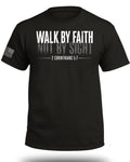 Walk By Faith Not By Sight T-Shirt