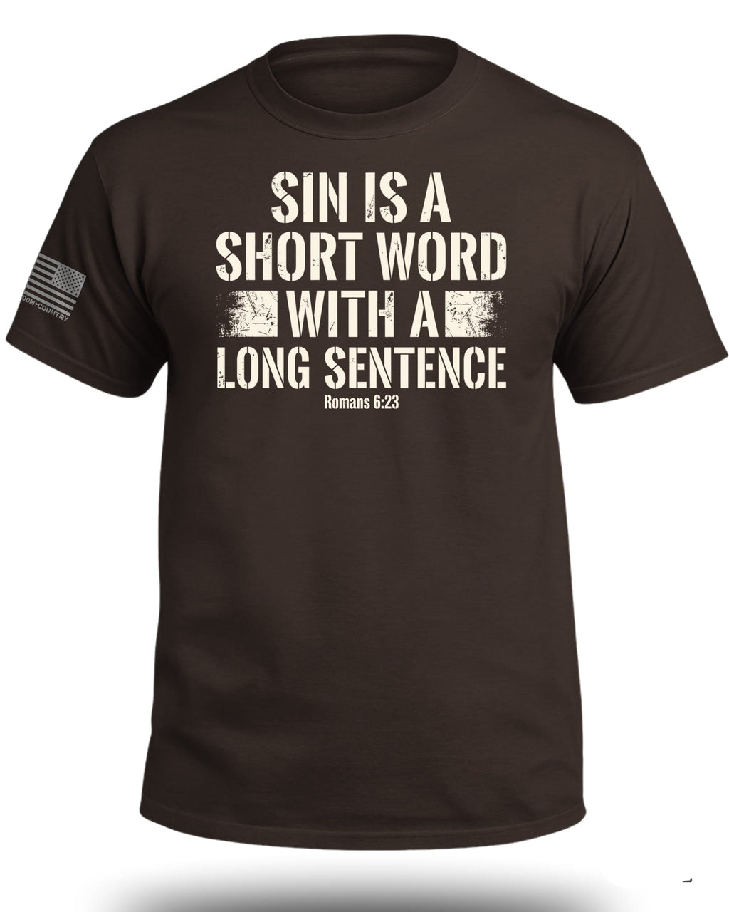Sin is a Short Word T-Shirt